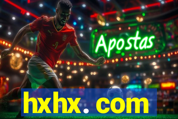 hxhx. com
